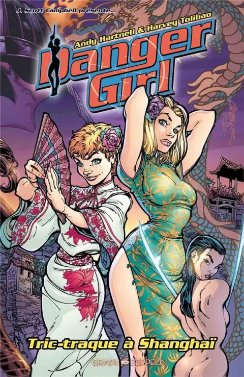 Danger Girl Tric-traque à Shanghaï