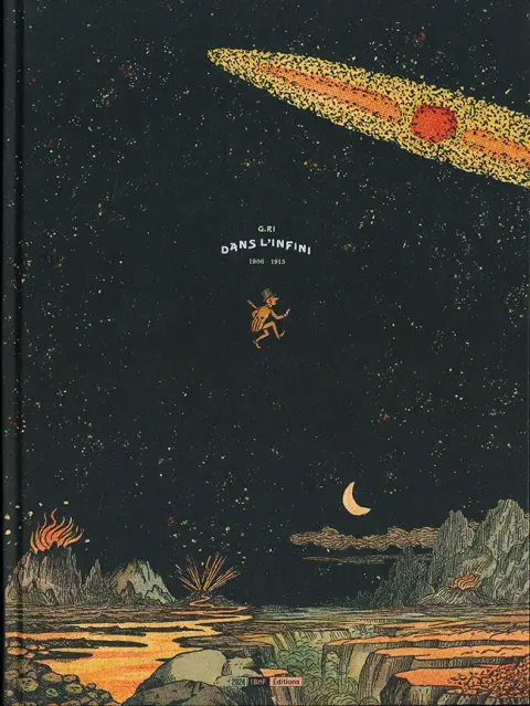 Dans l'infini et autres histoires Dans l'infini 1906 - 1915