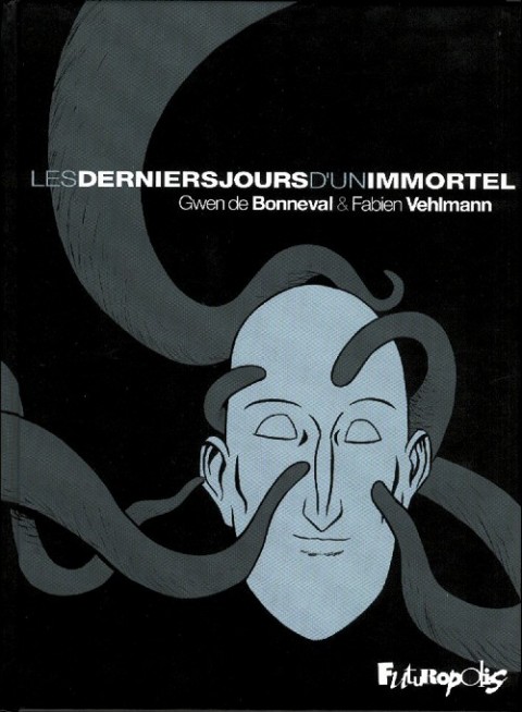 Couverture de l'album Les Derniers jours d'un immortel