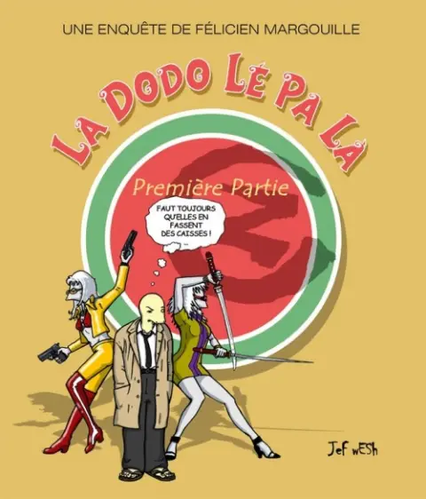 La Dodo Lé Pa Là