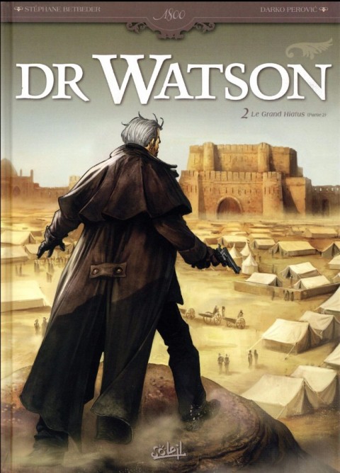 Couverture de l'album Dr Watson Tome 2 Le Grand Hiatus (Partie 2)