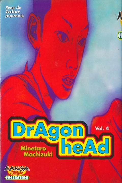 Dragon head Vol. 4