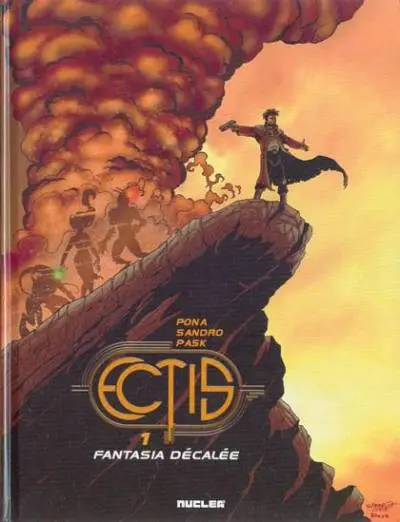 Ectis Tome 1 Fantasia Décalée