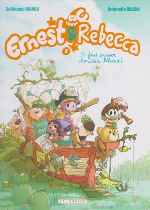 Ernest & Rebecca Tome 7 Il faut sauver Monsieur Rébaud !