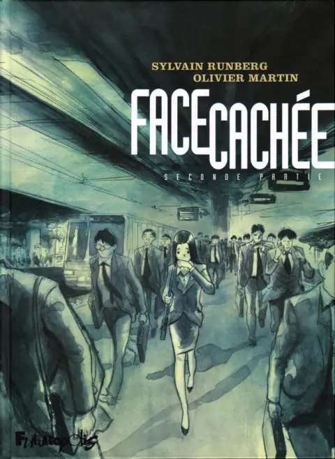 Face cachée Seconde partie