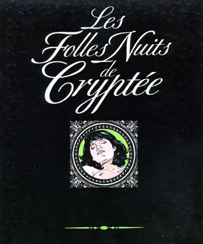 Les Folles nuits de Cryptée