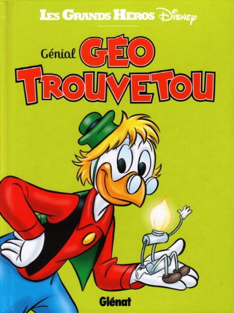 Couverture de l'album Les Grands Héros Disney Tome 5 Génial Géo Trouvetou