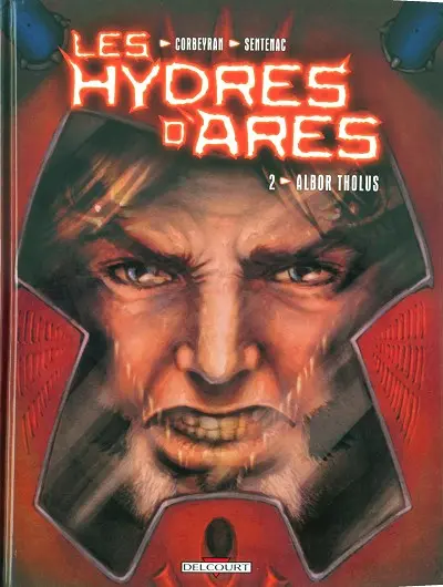 Les Hydres d'Arès Tome 2 Albor Tholus