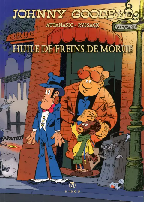 Johnny Goodbye Tome 8 Huile de freins de morue
