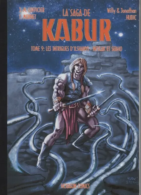 Kabur Tome 9 Les intrigues d'Ilshanyi - Nevlak et Sebho