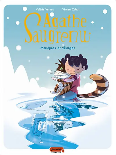 Agathe Saugrenu Tome 2 Masques et visages