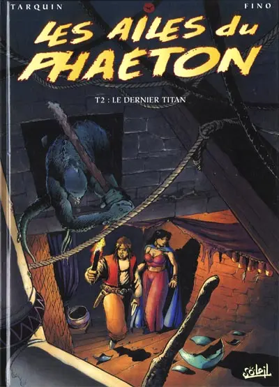 Les Ailes du Phaéton Tome 2 Le dernier Titan