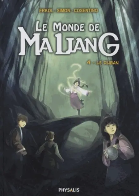 Le Monde de MaLiang Tome 4 Le ruban