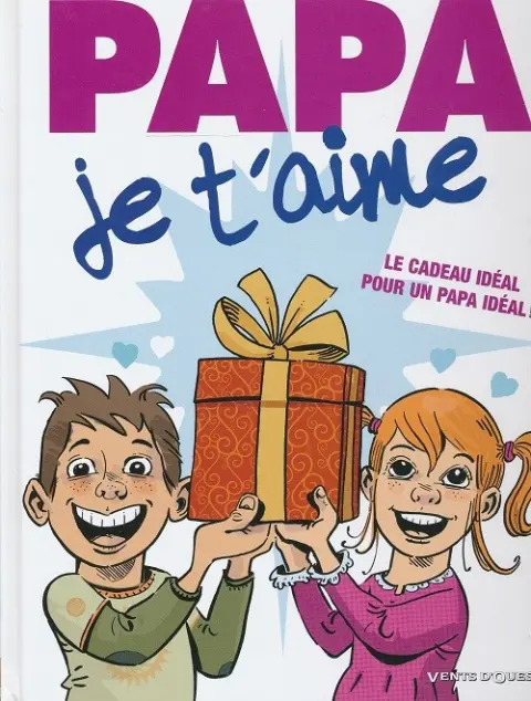 Papa je t'aime