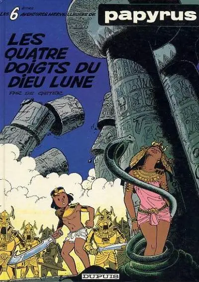 Papyrus Tome 6 Les quatre doigts du dieu lune