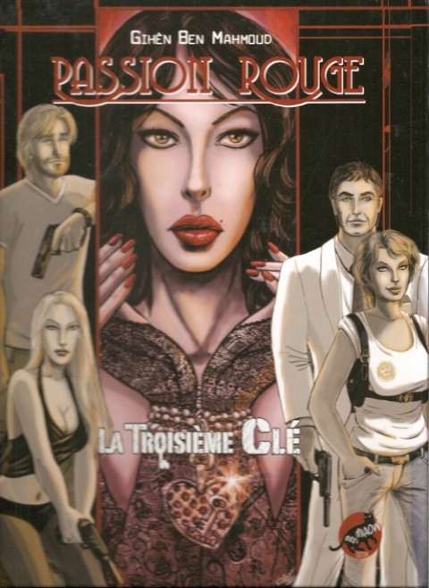 Passion Rouge Tome 2 La Troisième Clé