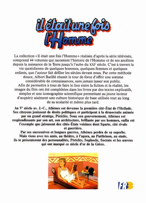 Verso de l'album Il était une fois l'homme Tome 12 Le siècle de Périclès