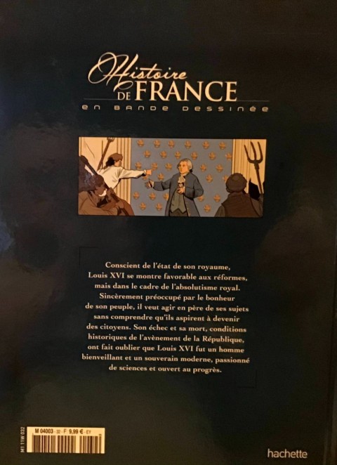 Verso de l'album Histoire de France en bande dessinée Tome 31 Louis XVI les germes de la Révolution 1774/1792