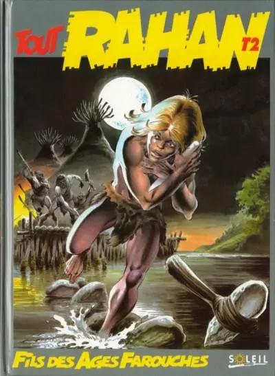 Tout Rahan Tome 2