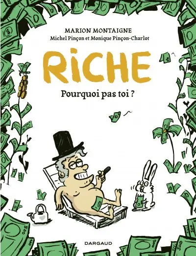 Riche Pourquoi pas toi ?