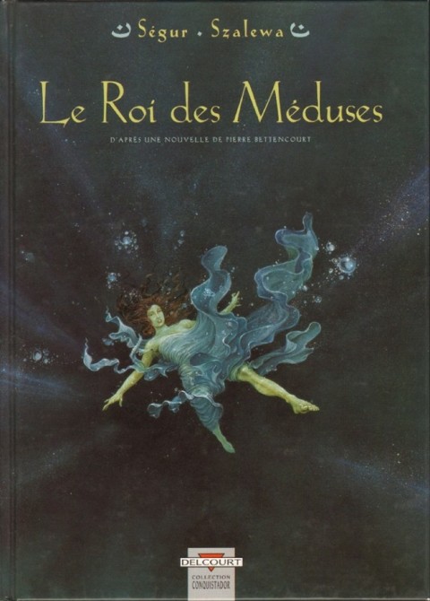 Couverture de l'album Le Roi des méduses