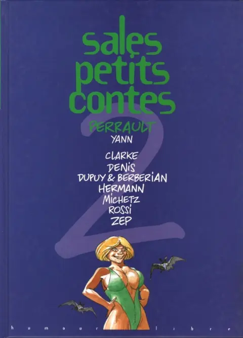 Sales petits contes Tome 2 Perrault