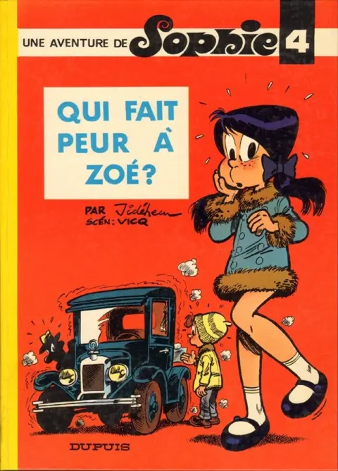 Sophie Tome 4 Qui fait peur à Zoé ?