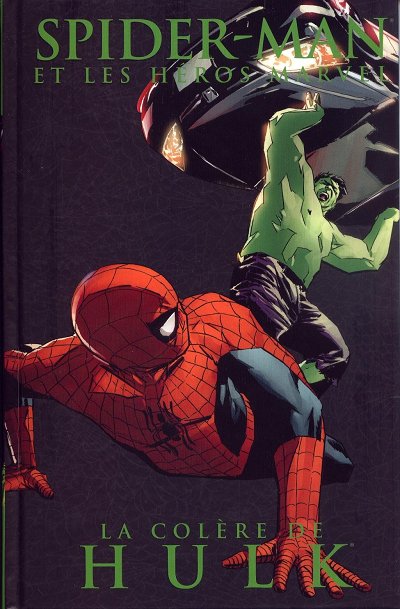 Couverture de l'album Spider-Man Tome 3 La colère de Hulk