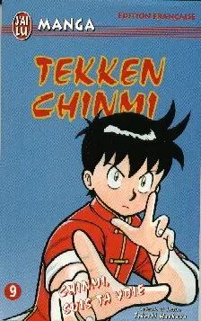 Tekken Chinmi Tome 9 Chinmi, suis ta voie