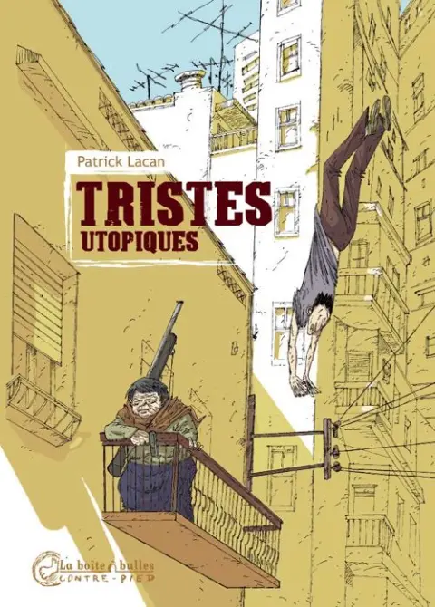 Tristes utopiques