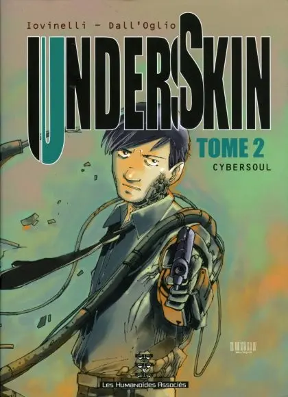 Underskin Tome 2 Cybersoul