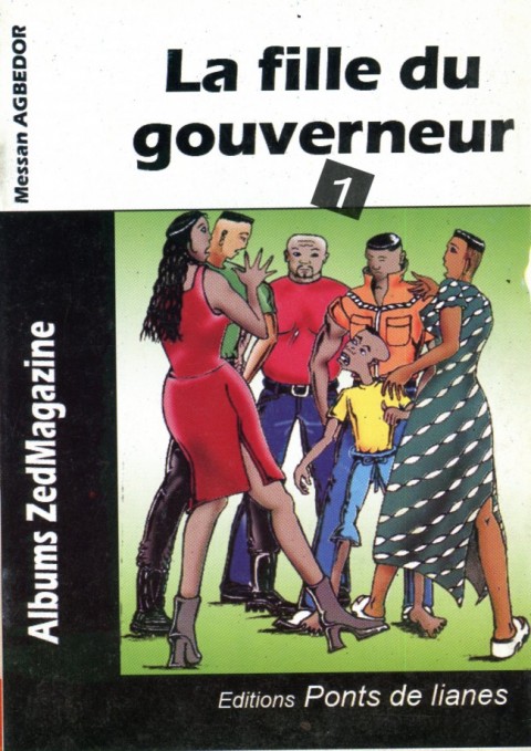 Une aventure de Zoumfa Tome 1 La fille du gouverneur 1