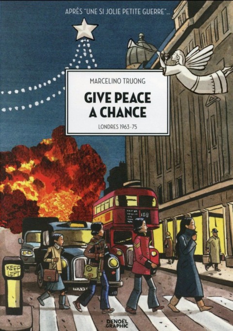 Couverture de l'album Une si jolie petite guerre Tome 2 Give peace a chance