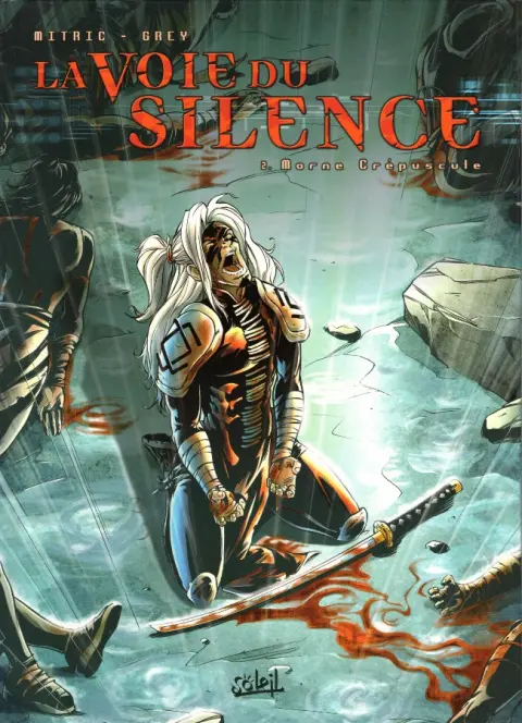 La Voie du silence Tome 2 Morne Crépuscule