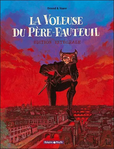 La Voleuse du père-fauteuil L'intégrale