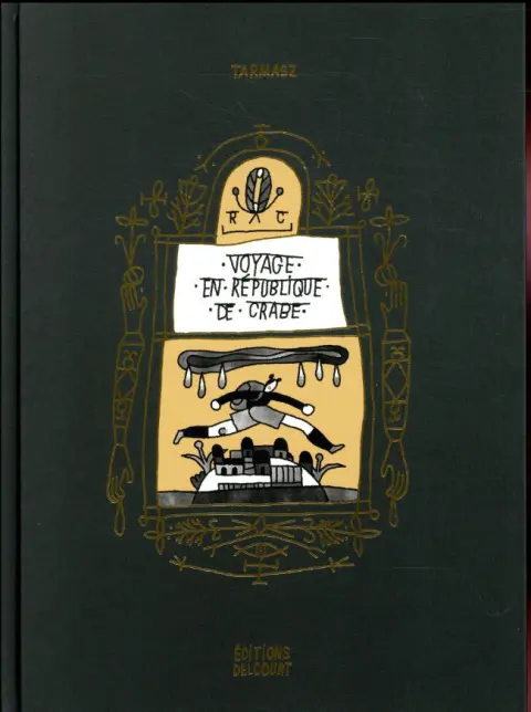 Voyage en République de Crabe