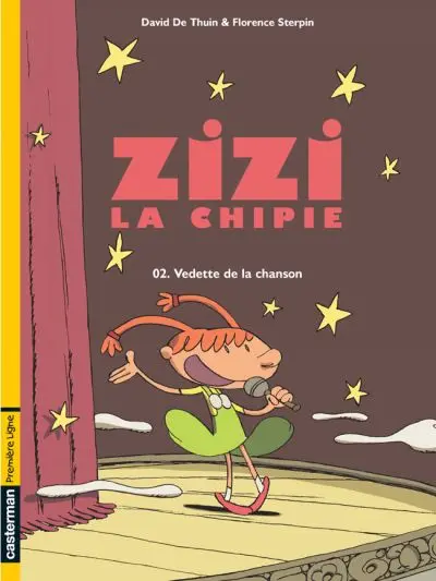 Zizi la chipie Tome 2 Vedette de la chanson