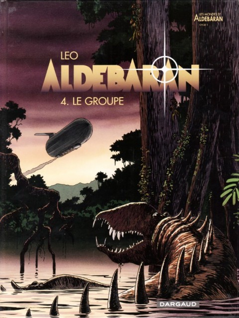 Couverture de l'album Aldébaran Tome 4 Le groupe