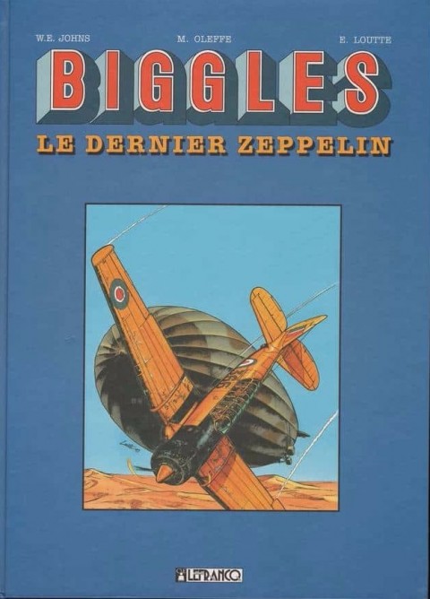 Couverture de l'album Biggles Tome 7 Le dernier Zeppelin