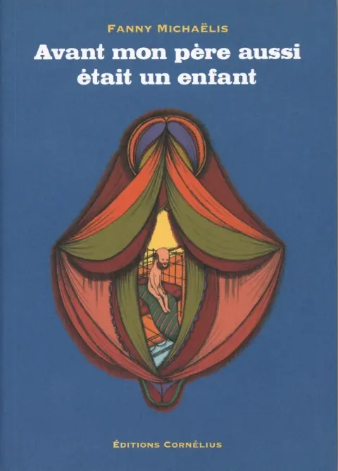 Avant mon père aussi était un enfant