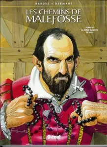 Couverture de l'album Les Chemins de Malefosse Tome 10 La main gauche de Dieu
