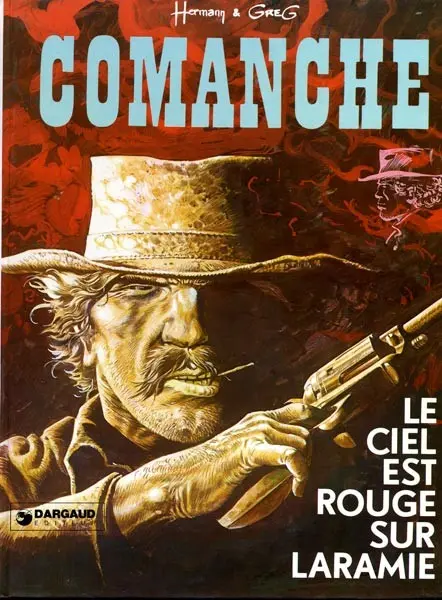 Couverture de l'album Comanche Tome 4 Le ciel est rouge sur Laramie