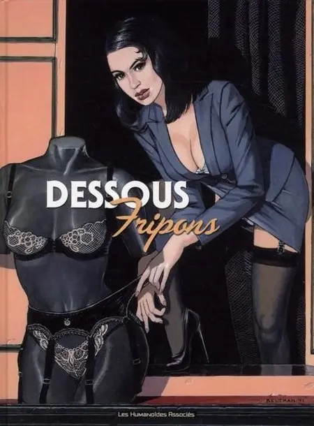 Fripons Tome 3 Dessous fripons