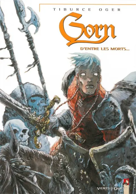 Gorn Tome 6 D'entre les morts...