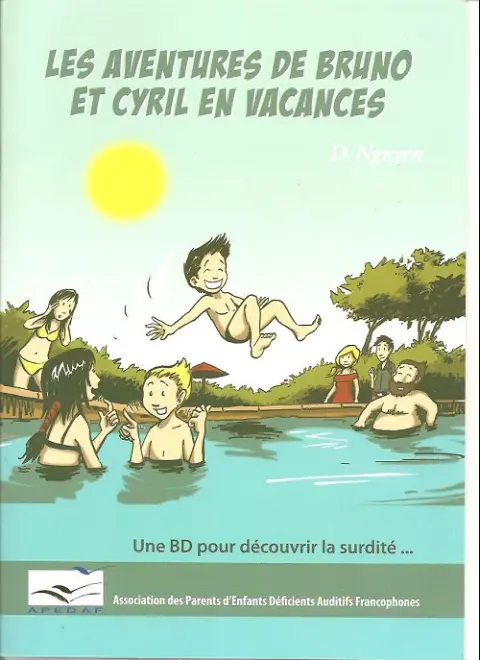 Les aventures de Bruno et Cyril en vacances