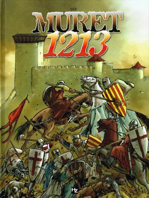 Jehan et Armor Tome 7 Muret 1213