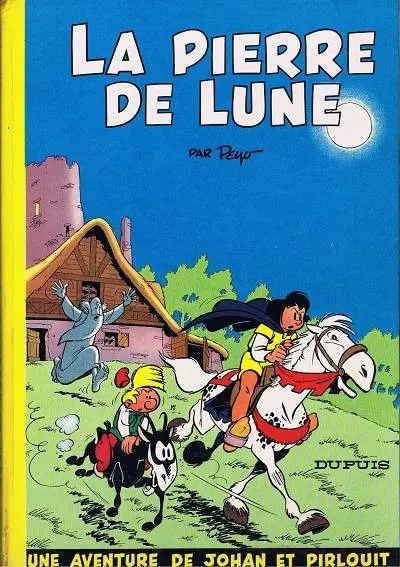 Couverture de l'album Johan et Pirlouit Tome 4 La pierre de lune