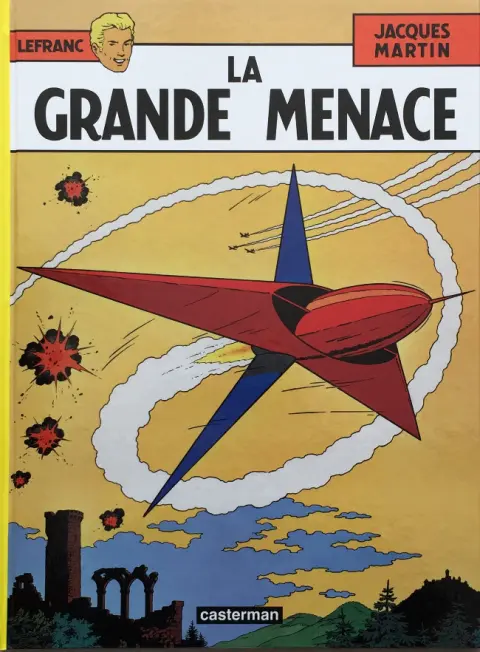 Couverture de l'album Lefranc Tome 1 La grande menace