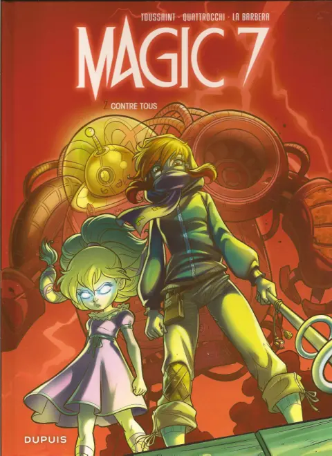 Couverture de l'album Magic 7 2 Contre tous