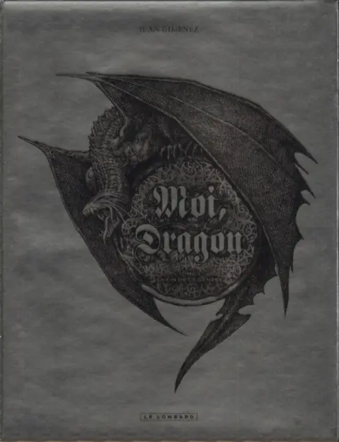 Couverture de l'album Moi, Dragon Tome 1 La fin de la genèse
